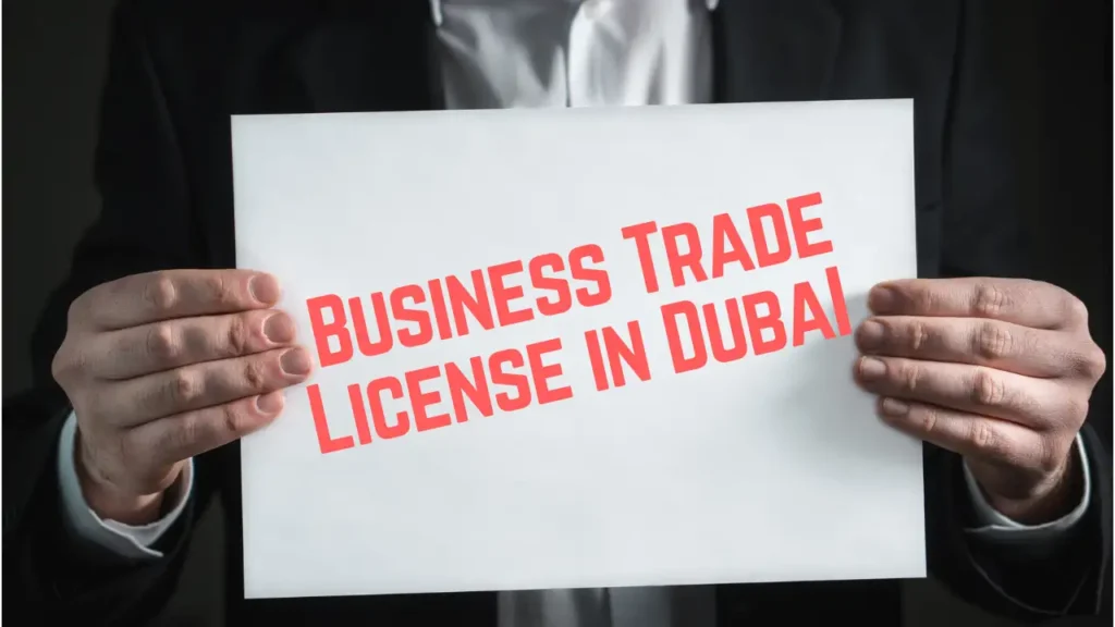 Business Trade License in Dubai