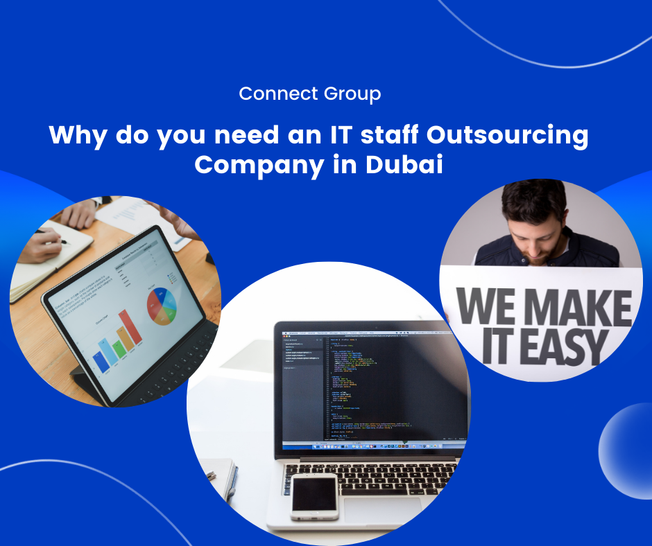 Why do you need an IT staff Outsourcing Company in Dubai