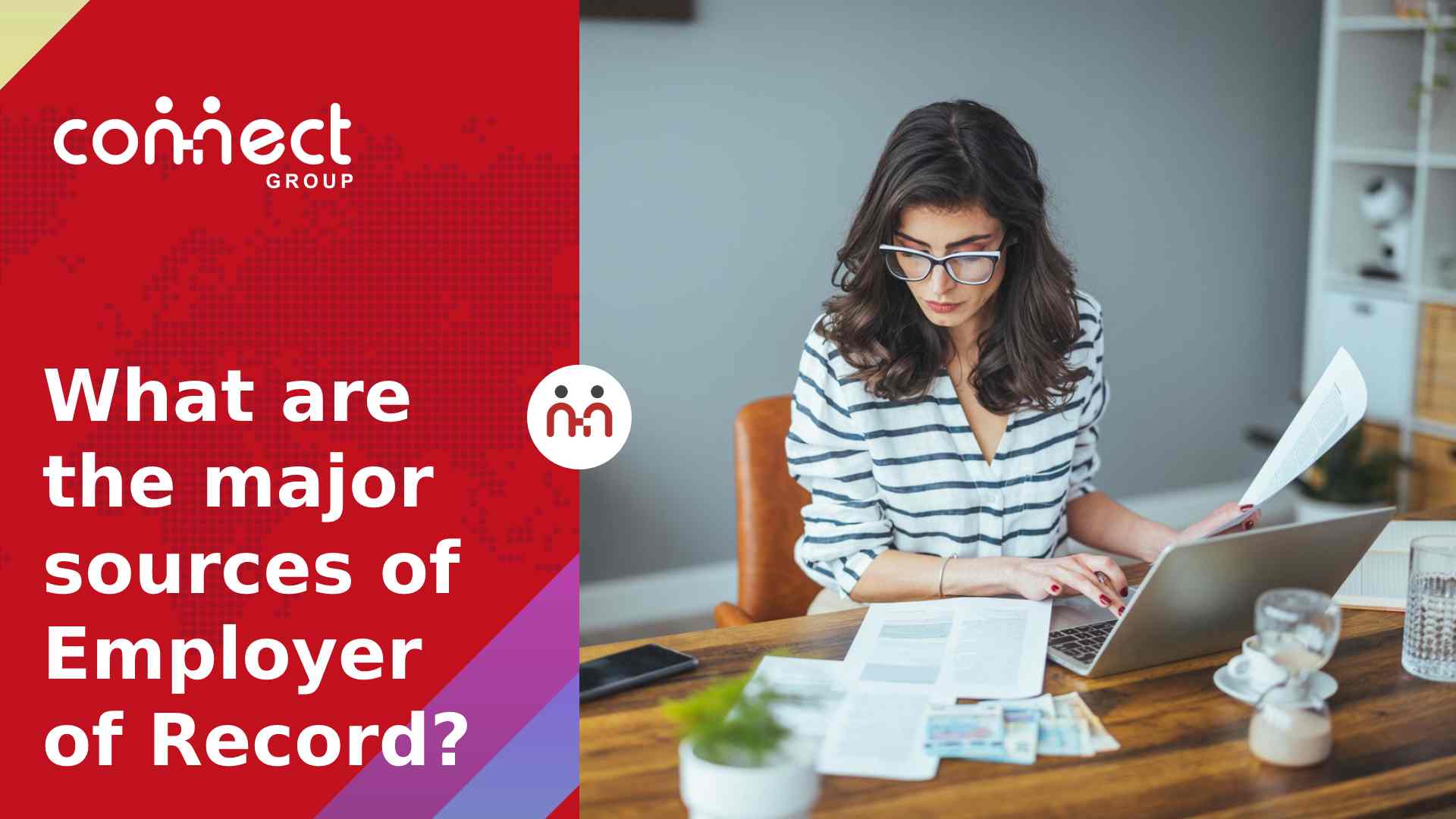 What are the major sources of Employer of Record?