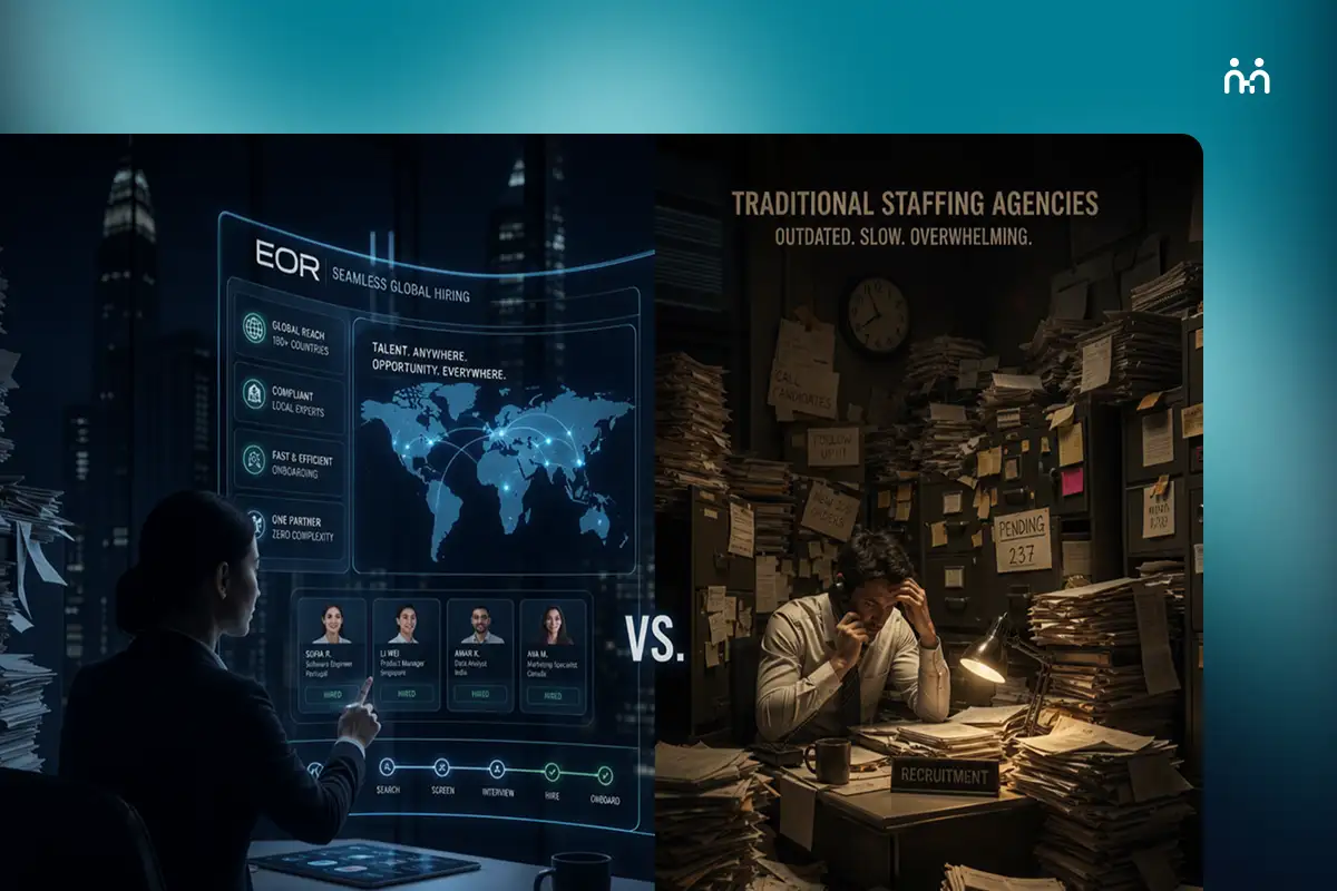 EOR Vs. Traditional Staffing Agencies: A Comparative Study